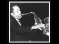 Lester Young: Too Marvelous for Words