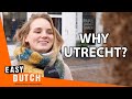 Is Utrecht a Nice City? | Easy Dutch 84