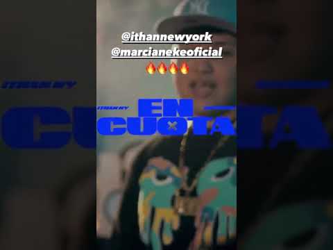 “En cuota” Marcianeke y ITHAN NY