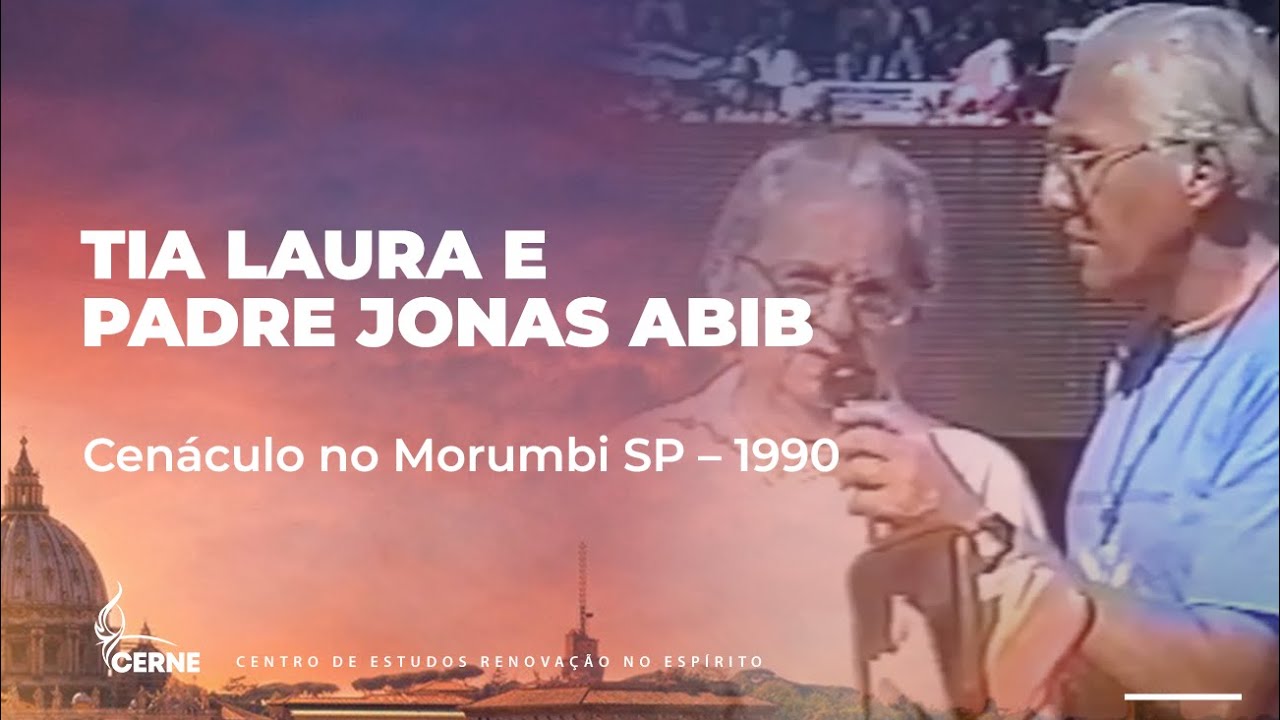 Tia Laura e Padre Jonas Abib – Cenáculo no Morumbi SP – 1990