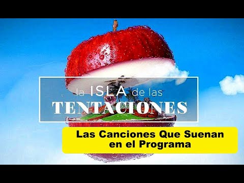 Canciones Nuevas LA ISLA DE LAS TENTACIONES 3 - FEBRERO 2021