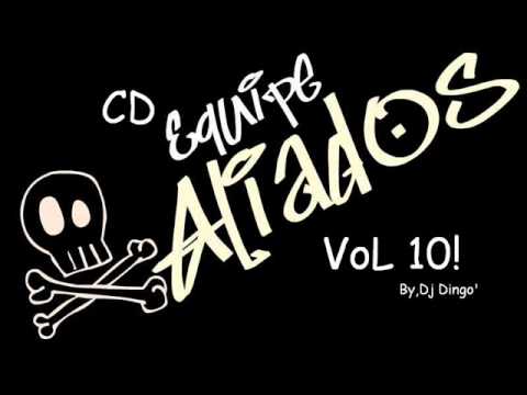17 CD Equipe Aliados Campo Largo Vol10 By Dj,Dingo