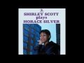 Shirley Scott / Señor Blues