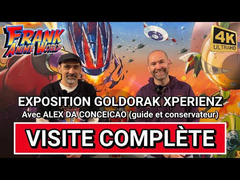 EXPOSITION COMPLÈTE GOLDORAK XPERIENZ - GRENDIZER - COLLECTION : FIGURINES, RÉSINES, CELLULOIDS - 4K