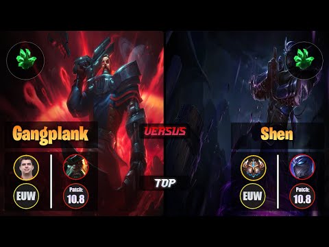 Bwipo GANGPLANK (Top) [Grasp of the Undying] VS SHEN - Challenger EUW Patch 10.8