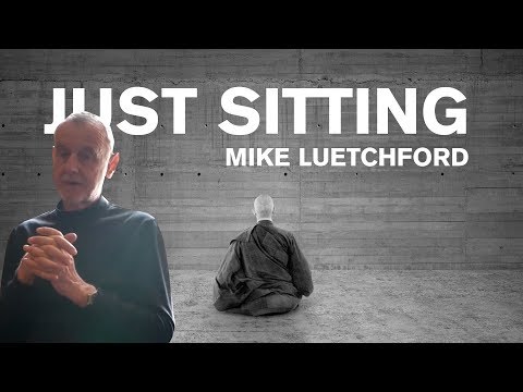 Mike Luetchford — Just sitting