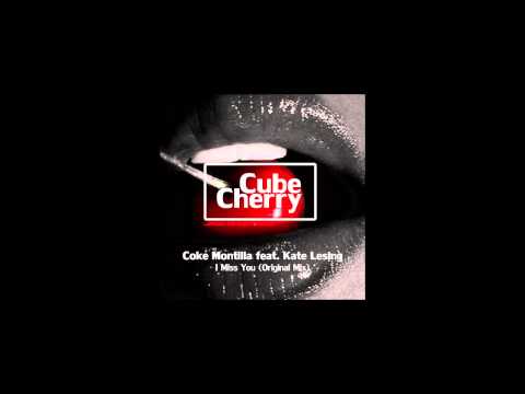 Coke Montilla - I Miss You (feat. Kate Lesing) (Jack Dinius Remix)