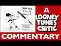 Duck Amuck Looney Tunes Critic Commentary