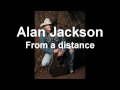 Alan Jackson From a Distance