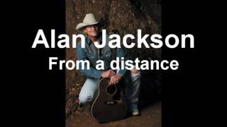 Alan Jackson From a Distance