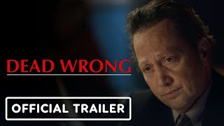 Dead Wrong - Official Trailer (2024) Derek Smith, Katrina Bowden, Rob Schneider