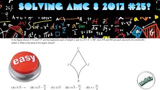 Solving AMC 8 2017 #25! Easy triangles!