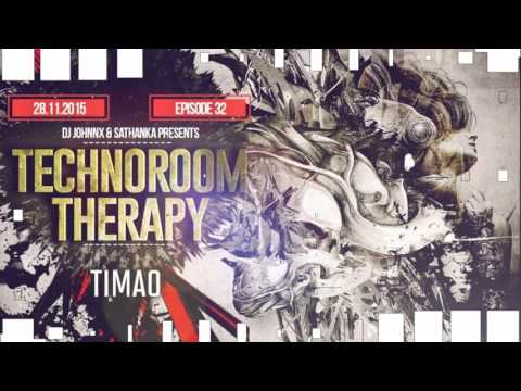 TechnoRoom Therapy | Episode 32 | Timao