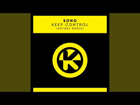 Keep Control (ARTBAT Remix)