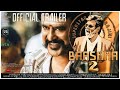 BAASHHA 2 OFFICIAL TRAILER RAJINIKANTH JACKIE SHROFF DEVA SURESH KRISSNA