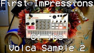 Video thumbnail for First Impressions Of The Korg Volca Sample 2 by Josh Is Making Music