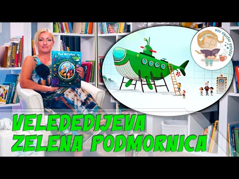 VELEDEDIJEVA ZELENA PODMORNICA – pravljica za lahko noč