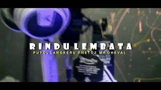 Download lagu RINDU LEMBATA  VIDEO_Puyol Langkeru_Fhetoz_Mr Dhevall H L F mp3 Download lagu RINDU LEMBATA  VIDEO_Puyol Langkeru_Fhetoz_Mr Dhevall H L F mp3
