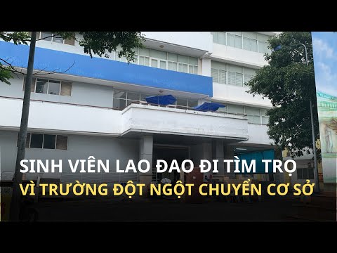 Trường ĐH Mở TP.HCM chuyển cơ sở, sinh viên lao đao tìm phòng trọ mới