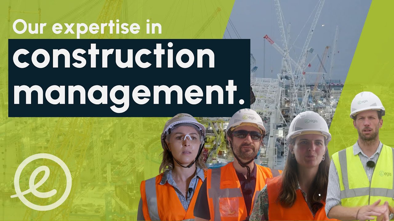 Egis' expertise in nuclear construction management 🌟🏆