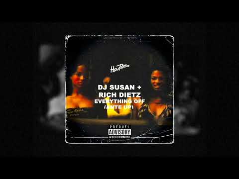DJ Susan & Rich DietZ - Everything Off (Ante Up)