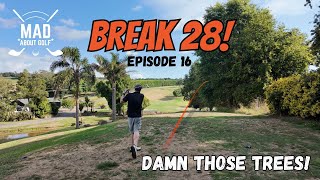 Break 28 in GOLF! - Episode 16 - Damn those TREES. Sponsored by Titleist. #titleist #titleistgolf