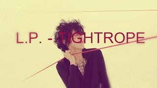 LP - Tightrope [Lyrics on screen]