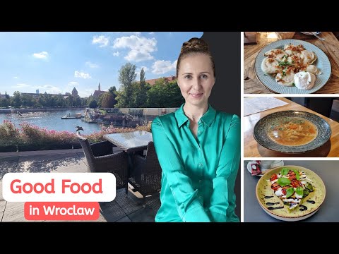 Where to eat in Wroclaw? Good food only!