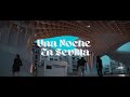 UNA NOCHE EN SEVILLA Official Video