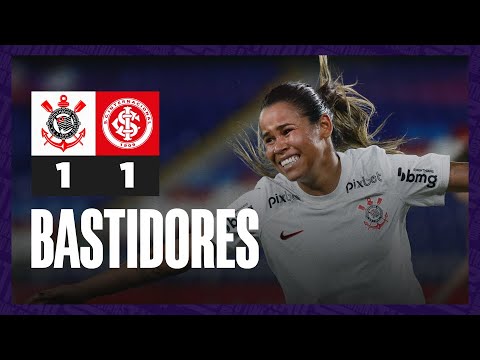 Bastidores | Corinthians 1 (4) x (3) 1 Internacional | CONMEBOL Libertadores Femenina