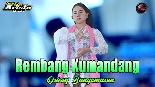 Download lagu REMBANG KUMANDANG CALUNG LENGGER BANYUMASAN ORLENG || CAMPURSARI DANGDUT KOPLO JAWA TERBARU mp3 Download lagu REMBANG KUMANDANG CALUNG LENGGER BANYUMASAN ORLENG || CAMPURSARI DANGDUT KOPLO JAWA TERBARU mp3