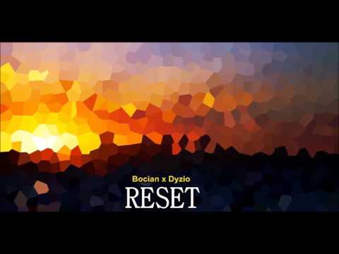 Bocian x Dyzio - Reset