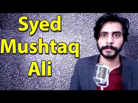 How To Pronounce Syed Mushtaq Ali