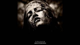 Celeste - Misanthrope(s) (Full Album)
