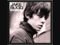 Jake Bugg - It's True 
