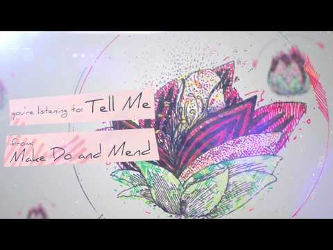 Make Do and Mend - Tell Me