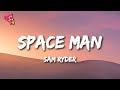 Sam Ryder - Space Man