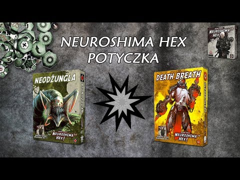 Death Breath vs Neodżungla || Neuroshima Hex || Potyczka