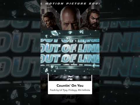 เพลงประกอบ Fast X โดย Lil Tjay, Fridayy and Khi Infinite – Countin' On You #fastx #liltjay #fridayy