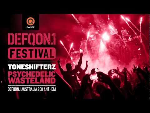 Defqon.1 Festival Australia 2011 | Official Anthem | Toneshifterz - Psychedelic Wasteland