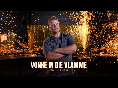 Fanus Pienaar - Vonke In Die Vlamme