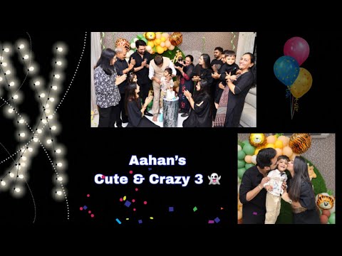 RAJKHUSH - Aahan's cute & crazy 3 👻 Aahan & Dadu’s birthday bash ♥️
