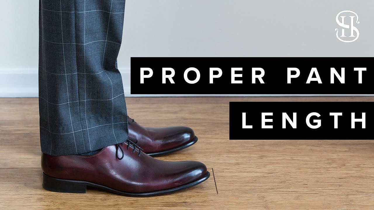 Proper Pant Length | A Guide To Men's Pant Breaks