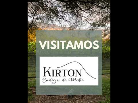 VISITAMOS la Bodega KIRTON en Luyaba, Córdoba - Traslasierra