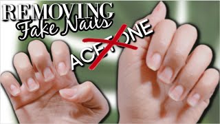 HOW TO REMOVE FAKE NAILS WITHOUT ACETONE | ACRYLIC & PRESS ON NAILS