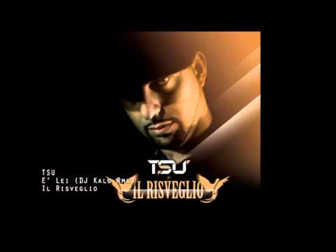 Tsu - E' Lei (DJ Kalo Rmx)
