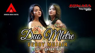 Download lagu Duo Mletre feat OM Sonata Geboy Mujair Arlida Putr... mp3