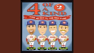 Take Me Out To The Ballgame