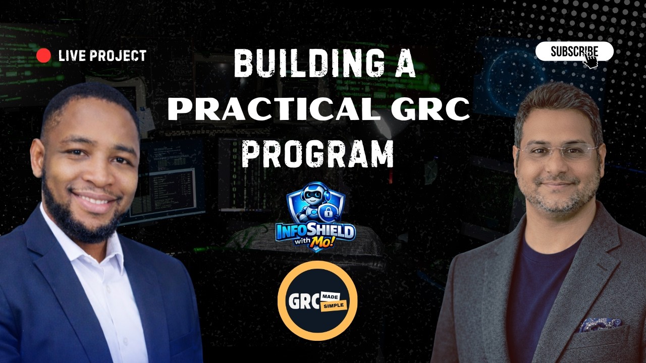 How to Build a Practical GRC Program from Scratch | With Moses Omolaiye (Founder, MitigateIT)