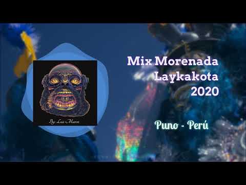 Mix Morenada Laykakota 2020